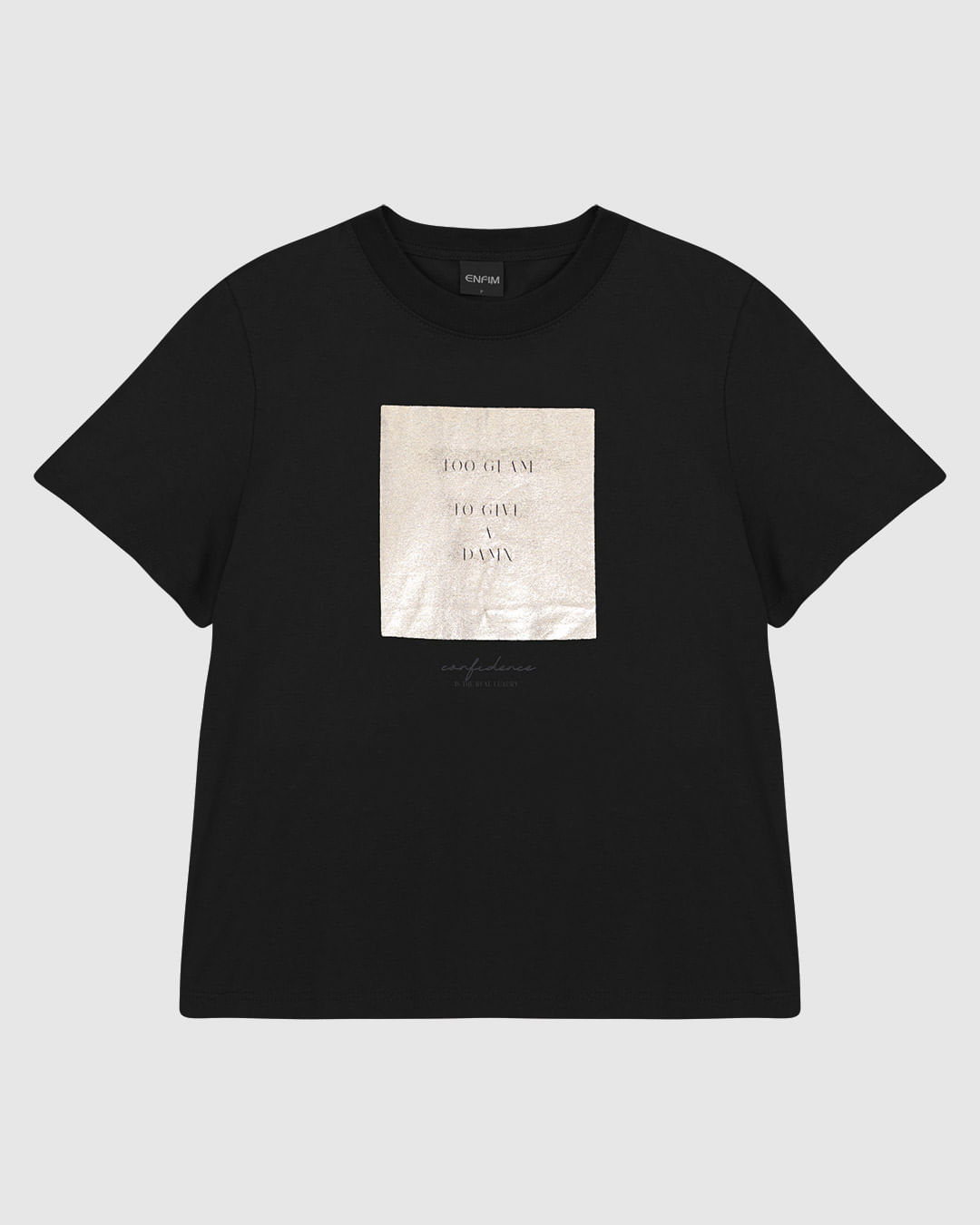 Camiseta Feminina Estampa Metalizada Too Glam To Give a Dama em Algodão - ENFIM