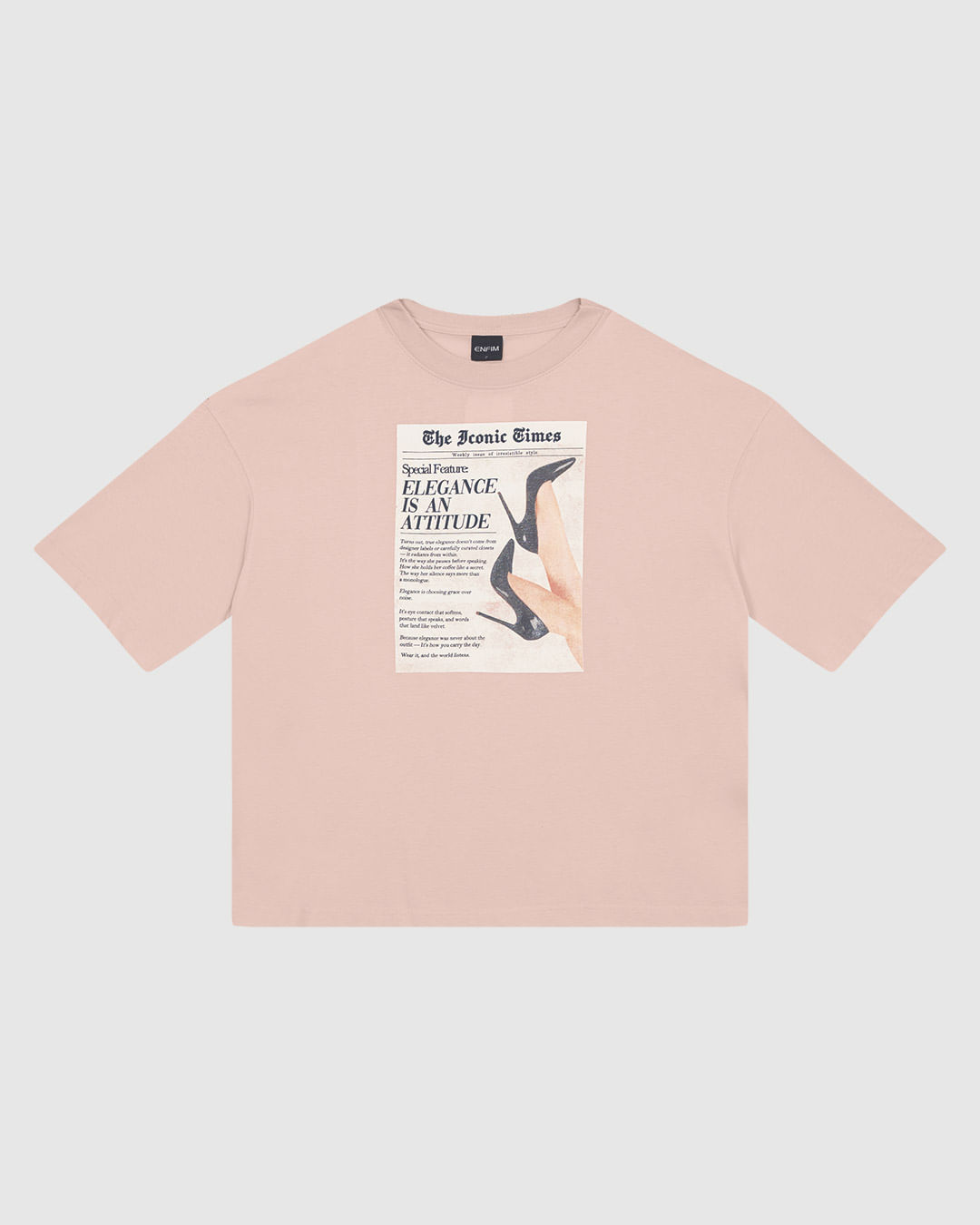 Camiseta Ampla Feminina Elegance Is An Attitude em Malha Algodão - ENFIM